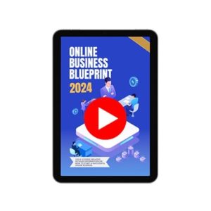 Online Business Blueprint 2024